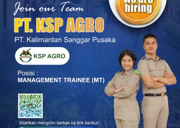 We’re Hiring ! PT. KSP AGRO
